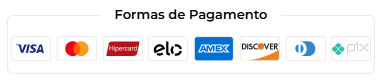 Formas de pagamento: Visa, Mastercard, Hipercard, Elo, Amex, Discover, Diners e Pix